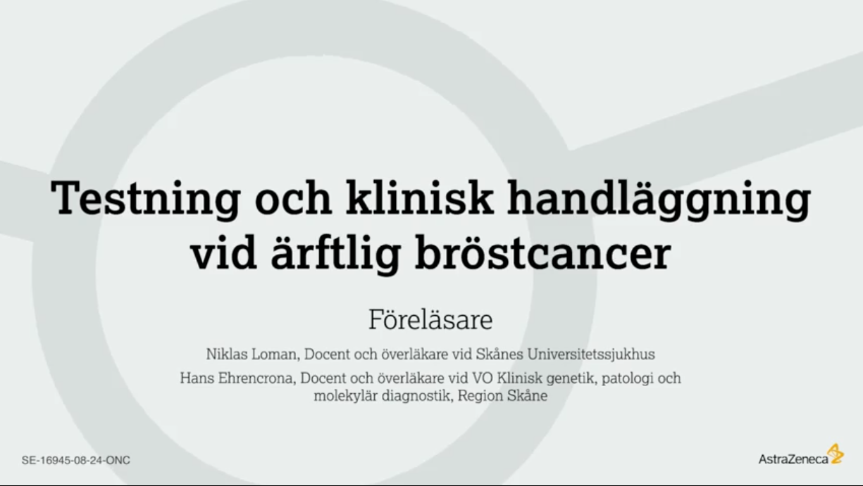 Testning och klinisk handläggning vid ärftlig bröstcancer